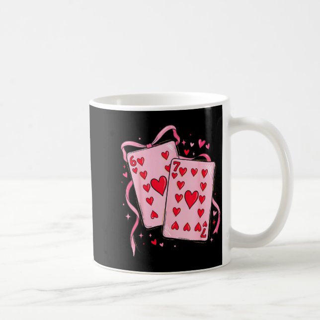 Playing Cards Valentine 6 7 67 Six Seven Valentine Kaffeetasse (Rechts)