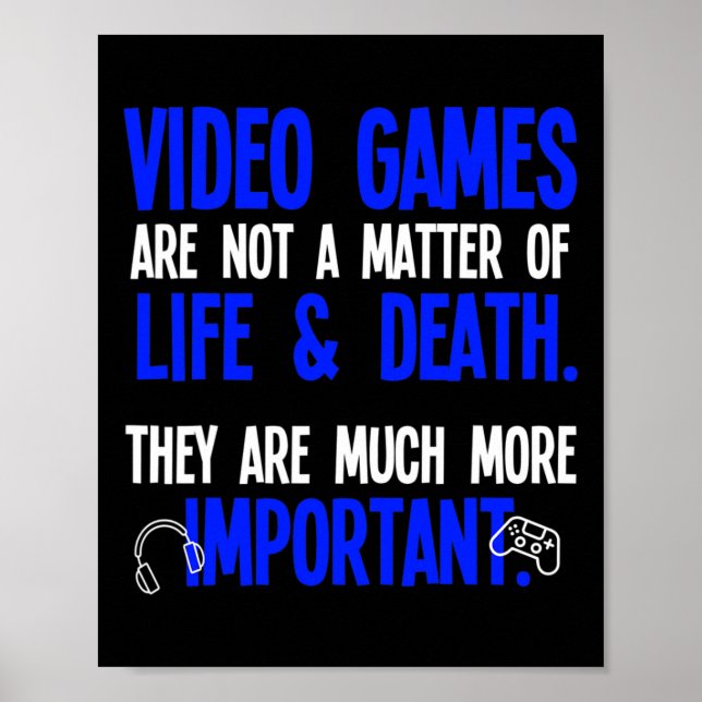 Playing Video Games Funny Pc Console Gamer Geek  Poster (Vorne)