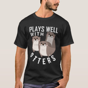 Plays gut mit Otters Shirt Big Puck Shirt Otter