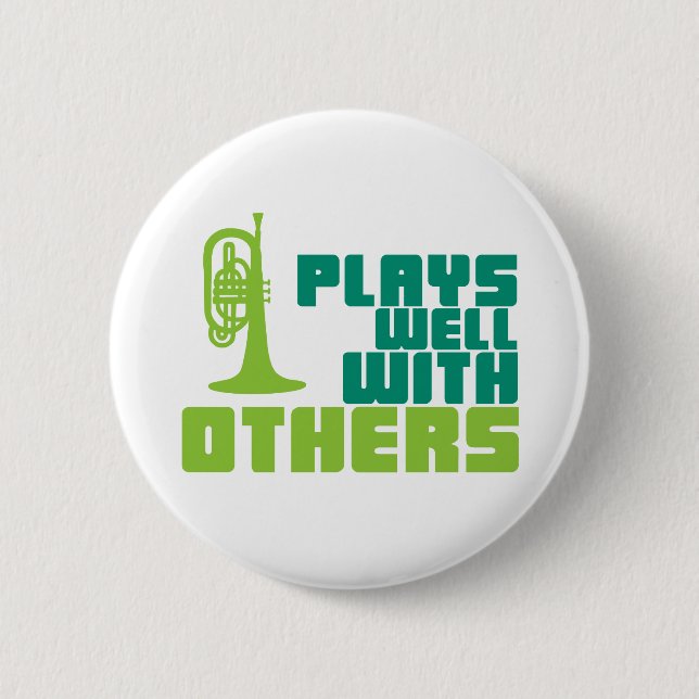 Plays Well with Other - Mellophone Button (Vorderseite)