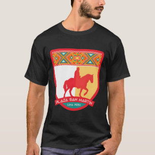 Plaza San Martin � Lima, Peru T-Shirt