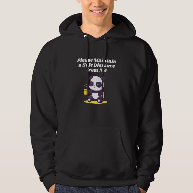 Please Maintain Safe Distance Introvert Funny Anti Hoodie (Vorderseite)