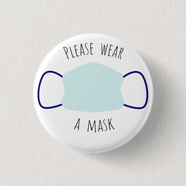 Please Wear A Mask Button (Vorderseite)