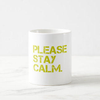 PleaseStayCalm Tasse