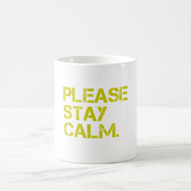 PleaseStayCalm Tasse (Mittel)