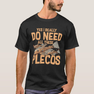 Plecostomus Pleco Fisch Aquarium Nahrung Becken Ze T-Shirt