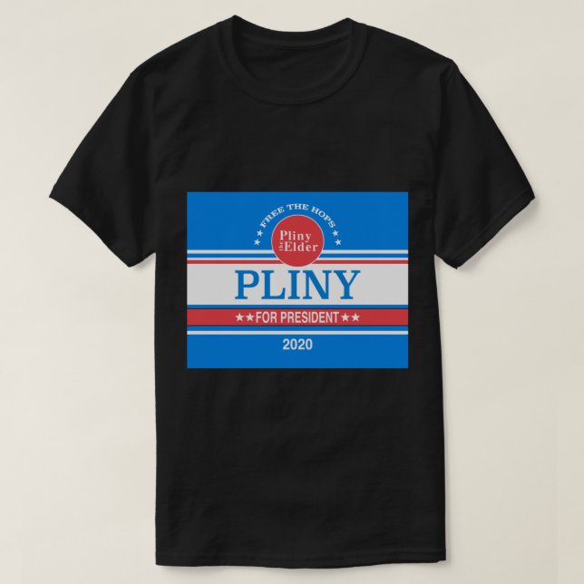 Pliny pour le président Classic T-Shirt (Design devant)