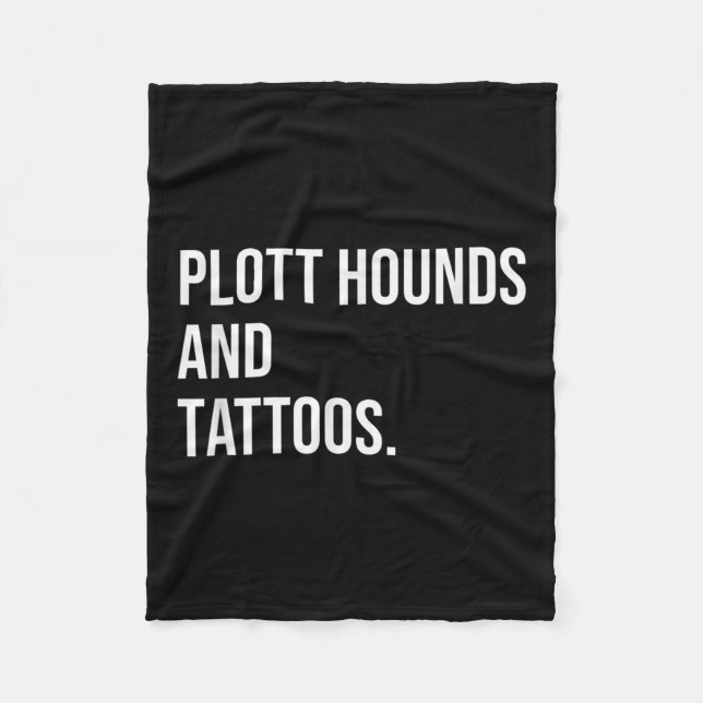 Plott Hounds und Tattoos Plotthound Eigentümer Hun Fleecedecke (Vorderseite)