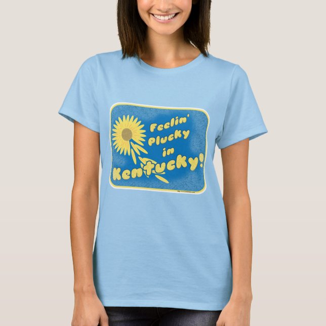 Plucky in Kentucky Staat Motto T-Shirt (Vorderseite)