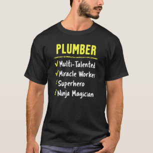 Plumber Talented Miracle Worker Superheld Ninja Gi T-Shirt