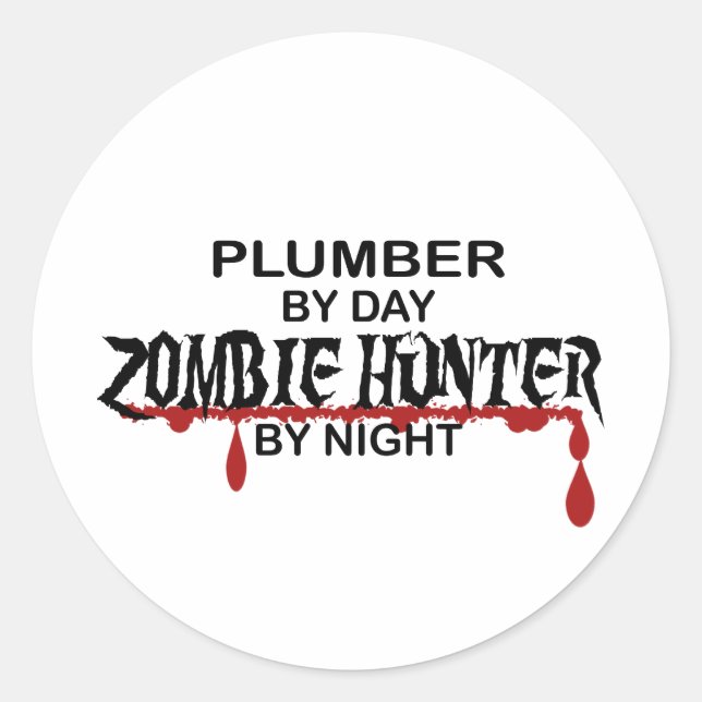 Plumber Zombie Hunter Runder Aufkleber (Vorderseite)