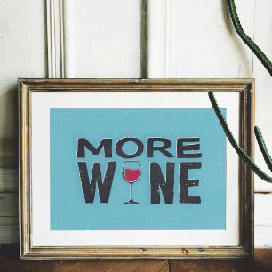 Plus Citation branchée de vin Poster d'art mural r