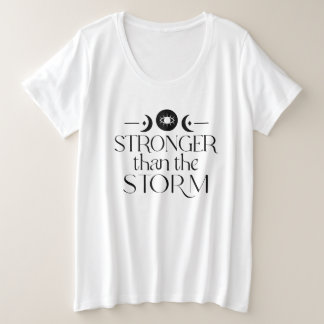 Plus Forte Que La T-Shirt Spirituelle Tempête