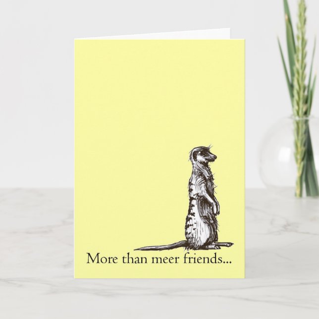 Plus que la carte de voeux de meerkat d'amis de (Devant)