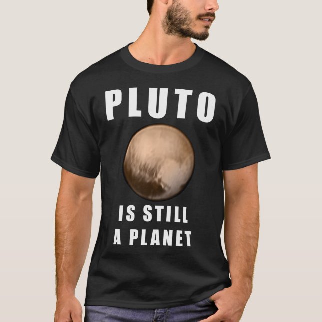Pluto ist noch ein Planet T-Shirt (Vorderseite)