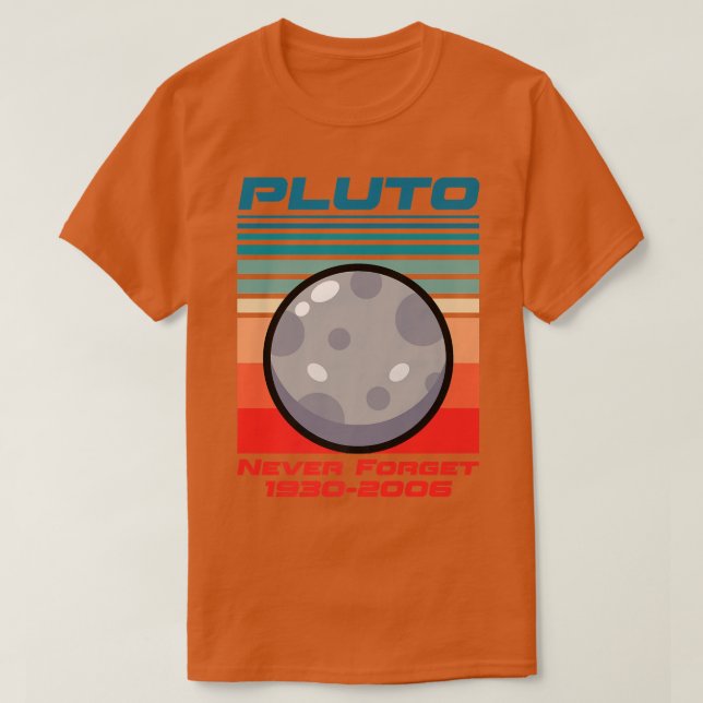 Pluto Never Forget 1930-2006 T-Shirt (Design vorne)