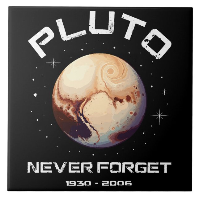 Pluto Never Forget Fliese (Vorderseite)