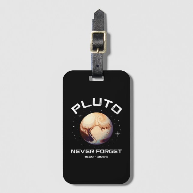 Pluto Never Forget Gepäckanhänger (Vorderseite Vertikal)