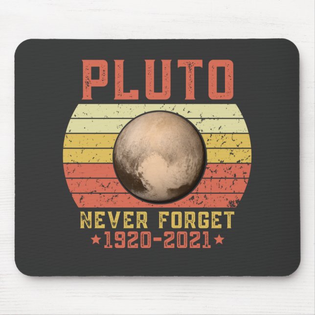 pluto NEVER FORGET Mousepad (Vorne)