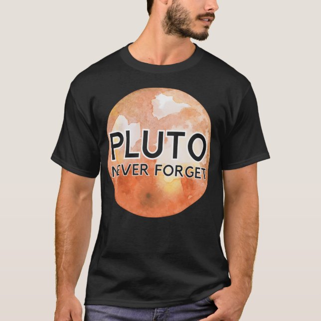 Pluto Never Forget T-Shirt (Vorderseite)