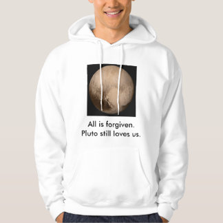 Pluto Still Lieben Us Hoodie