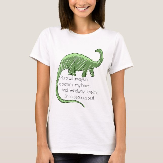 Pluto und der Brontosaurus T-Shirt (Vorderseite)