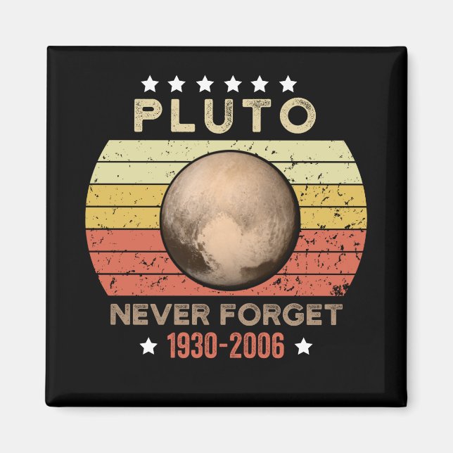 Pluto Vergessen Sie 1930-2006 nie Magnet (Vorne)