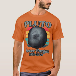 Pluto Vergessen Sie 1930-2006 nie T-Shirt