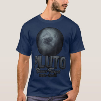 Pluto Vergessen Sie 1930-2006 nie T-Shirt
