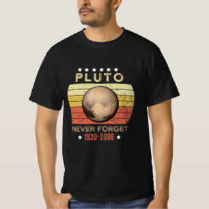 Pluto Vergessen Sie 1930-2006 nie T-Shirt