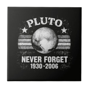 Pluto Vergessen Sie Nie Fliese