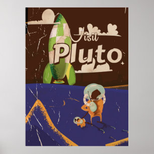 Pluto Vintage Reiseplakat Poster