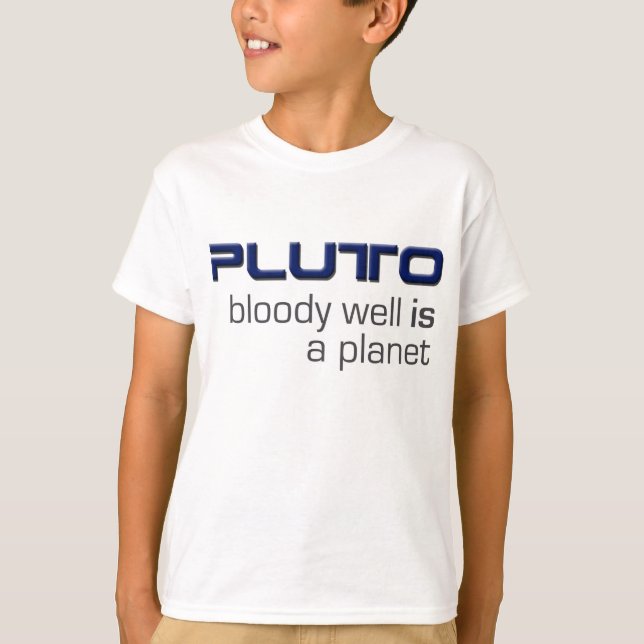 Pluton est un T-shirt de planète (Devant)