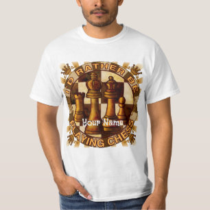 Plutôt Jouer T-Shirt D'Échecs