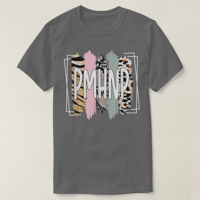 Pmhnp Psychiatric Mental Health Nurse Practitioner T-Shirt (Design vorne)