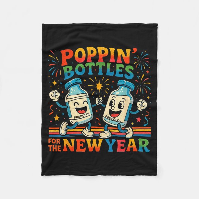 Pn’ Bottles For The New Year Funny Nurse Medical G Fleecedecke (Vorderseite)