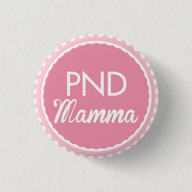 PND Mamma Button (Vorderseite)