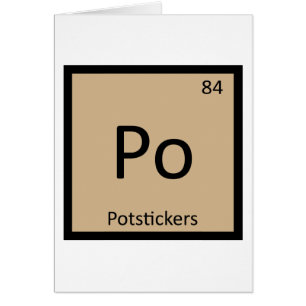 Po - Potstickers Chimie chinoise Tableau périodiqu