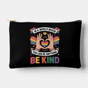 Pochette À Accessoires Dans un monde où vous pouvez être n'importe quoi,