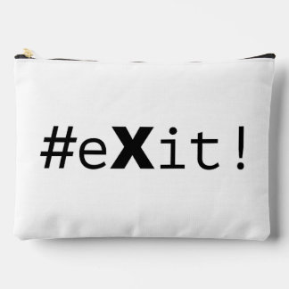 Pochette À Accessoires #eXit !