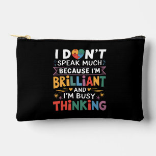 Pochette À Accessoires Je ne parle pas beaucoup d'autisme brillant autist