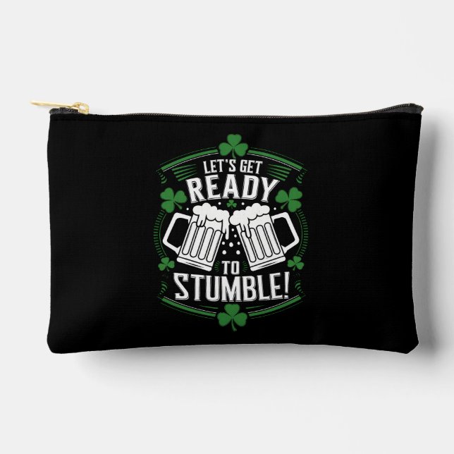 Pochette À Accessoires Préparons-nous à trébucher Funny St Patrick's Day (Recto)