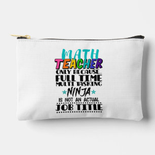 Pochette À Accessoires Professeur De Mathématiques Seulement Parce Que Mu