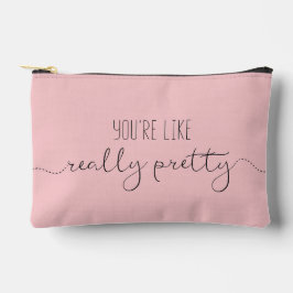 Pochette À Accessoires Vous êtes Comme Vraiment Joli + Nom (F)