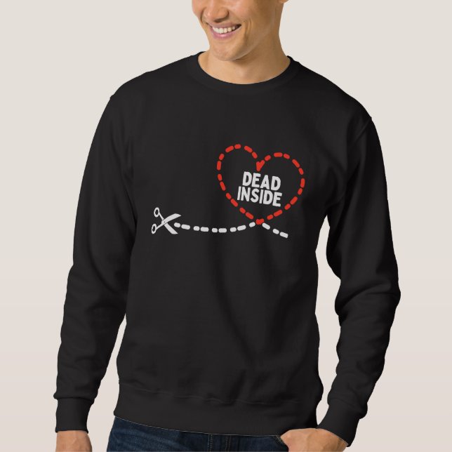 Pocket Dead Inside Heart  Anti Valentines Day Sing Sweatshirt (Vorderseite)