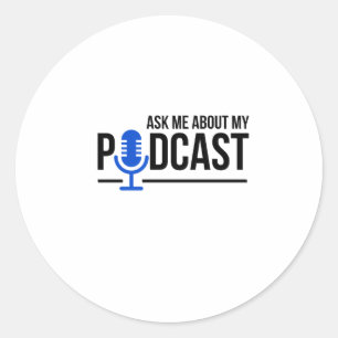 Podcaster Fragte mich über meinen Podcast Runder Aufkleber