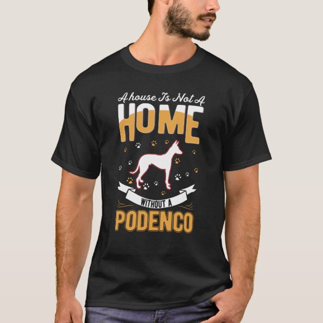 Podenco Home Ibizan Hound Podenco T-Shirt (Vorderseite)
