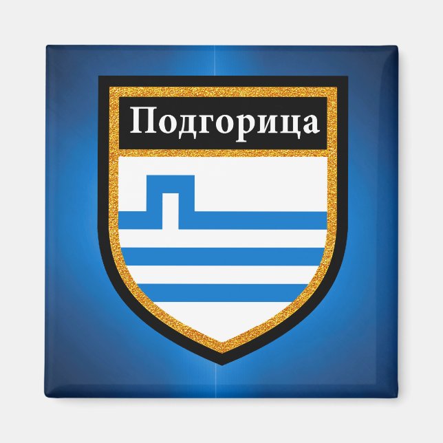 Podgorica-Flagge Magnet (Vorne)