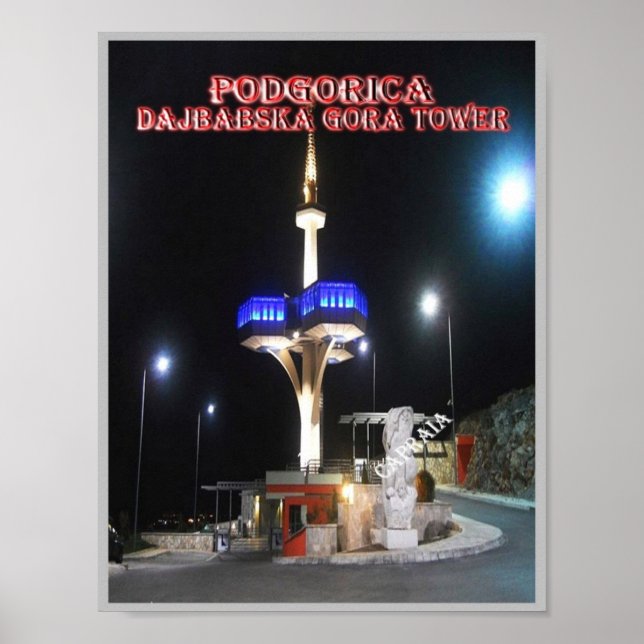 Podgorica - Turm von Dajbabska Gora - Montenegro - Poster (Vorne)