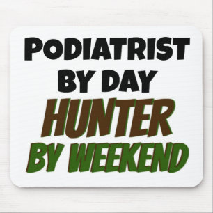 Podiatrist by Day Hunter by Weekend Mousepad